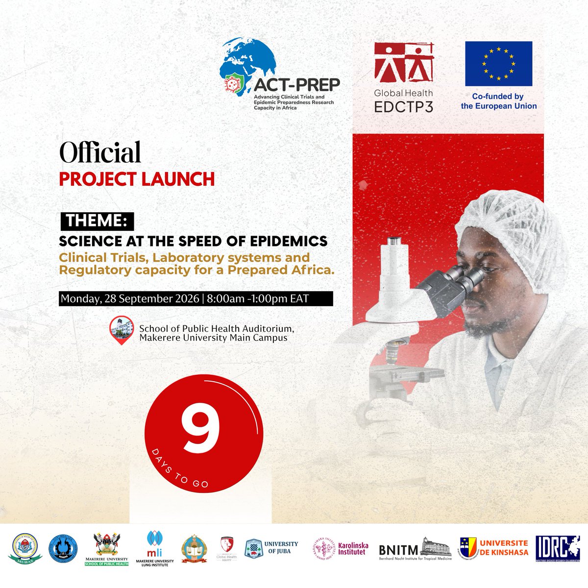 ACTPREPCON_'s tweet photo. 9 DAYS TO GO!

The countdown is on.

In 9 days, ACT-PREP takes centre stage in Kampala as Africa comes together to strengthen epidemic preparedness, clinical trials and research capacity.

The work starts here.

#ACTPREP #PublicHealth https://t.co/ETFplRuWYM