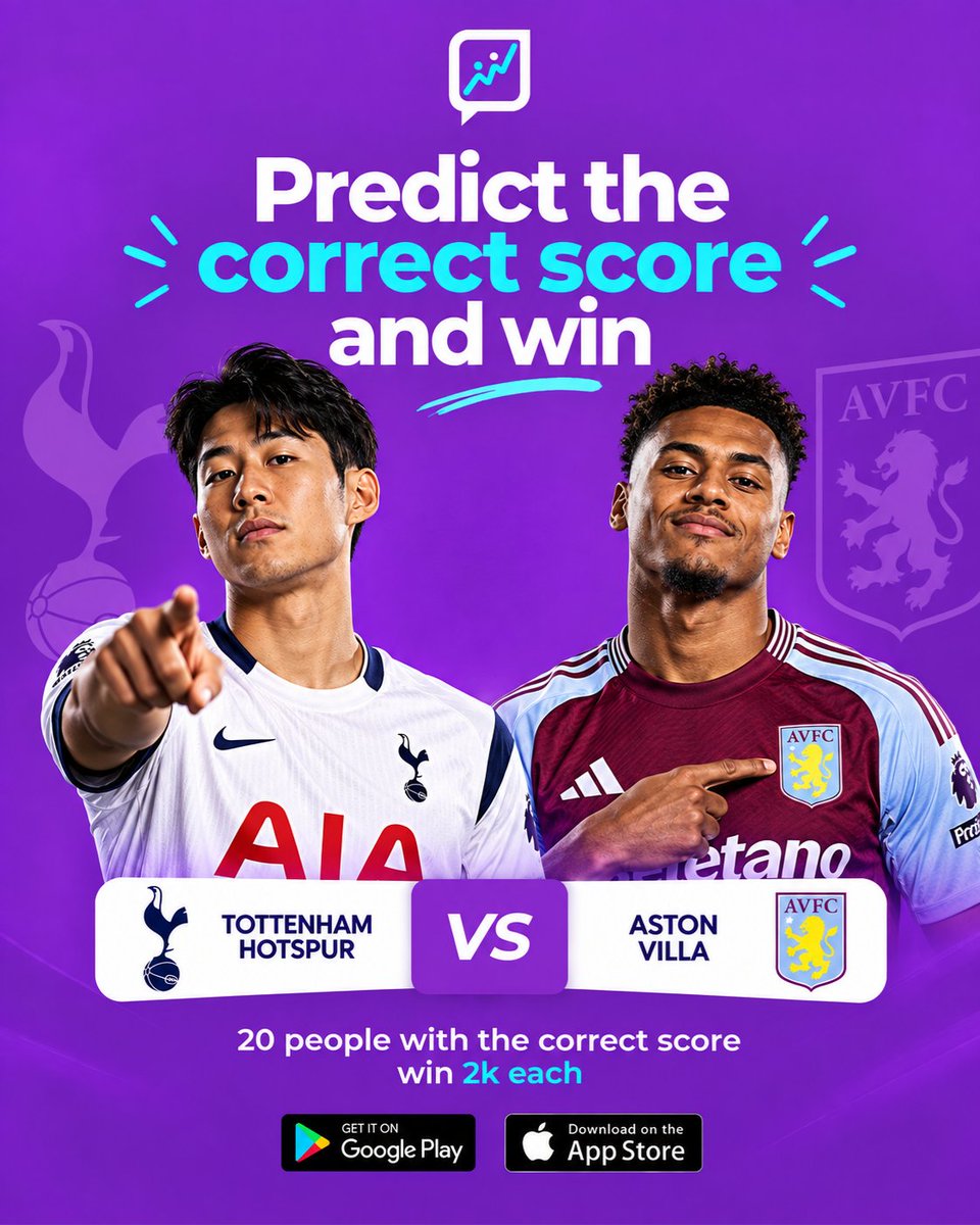 Fanclubzapp's tweet photo. Tottenham 🆚 Aston Villa 

Think you know the correct score? Predict it &amp; win ₦2,000!

To enter: ✅ Follow @fanclubzapp
✅ Share this post
✅ Make your correct-score prediction 

20 winners × ₦2,000 each!
Don’t just watch. Predict! 

#Fanclubz #TOTAVL #PredictAndWin https://t.co/KpljL1gv2m