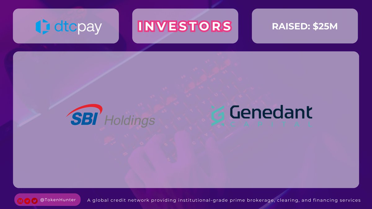 _TokenHunter's tweet photo. 💰 dtcpay — RAISED: $25M

🏦 @dtcpay — a global digital payment infrastructure project

💼 Investors: 
#GenedantCapital 
#SBIHoldings

👀 In last, what do you think about dtcpay and its $25M raise? https://t.co/3cwULsuuHj