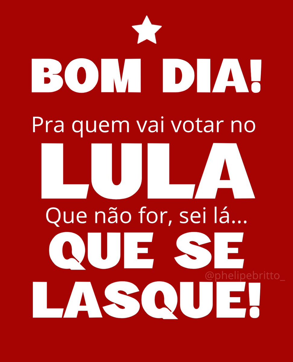 Rogeriononatosa's tweet photo. 🚩🚩BOM DIA PETISTAS, LULISTAS É ESQUERDISTAS!
Eu tô com Lula é com o Brasil. 

BRASIL PRECISA DO LULA 
MEU VOTO É LULA 
#LulaMeuPresidente https://t.co/yjU7AjCwN5