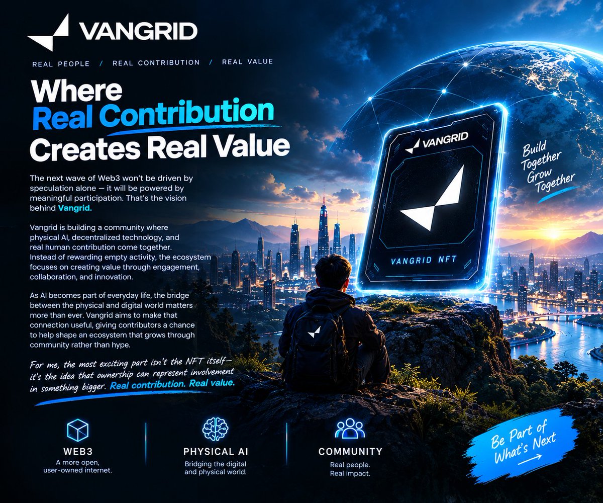 ALLoman8's tweet photo. Good evening , Web3 🌅

Real value in Web3 isn't created by hype it's created by people who show up, build, and contribute. That’s why Vangrid stands out to me.

Instead of rewarding empty activity, @vangrid_io is shaping an ecosystem where community participation, Physical AI, and decentralized technology work together. Every meaningful contribution helps strengthen a network designed for long-term value.

The future belongs to communities that create, collaborate, and innovate. We’re not just collecting NFTs we’re building a digital identity backed by real impact.

Build together. Grow together.

@vangrid_io