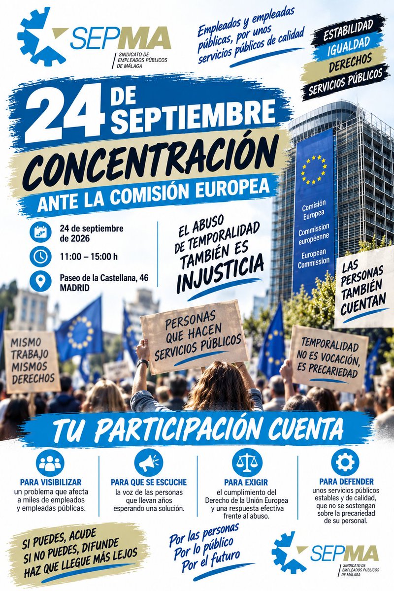 SindicatoSEPMA's tweet photo. 📢 24 DE SEPTIEMBRE | MADRID
Concentración ante la Representación de la Comisión Europea para exigir una respuesta efectiva frente al abuso de temporalidad en el empleo público.
📅 24/09
🕚 11:00–15:00
📍 Paseo de la Castellana, 46
Que las personas afectadas se vean y se escuchen https://t.co/jNIp0K6UVu