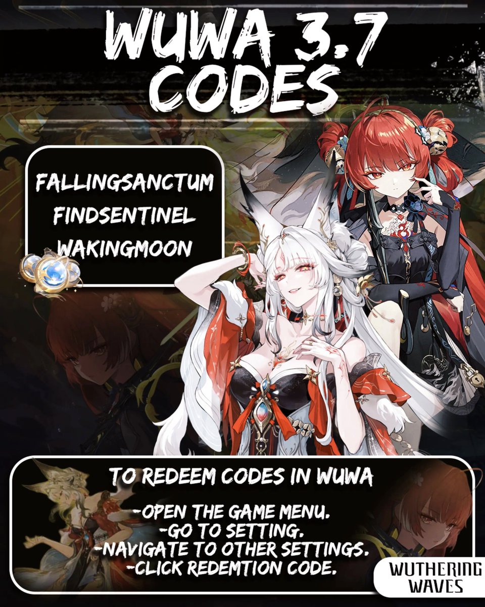 quickguide_qg's tweet photo. Wuthering Waves 3.7 Codes.
Redeem the following codes to get more Astrites in WUWA:
-FALLINGSANCTUM
-FINDSENTINEL
-WAKINGMOON
#WutheringWaves #wuwa #wuwacodes #Wutheringcodes #quickguide https://t.co/9yYkrZ0QiD