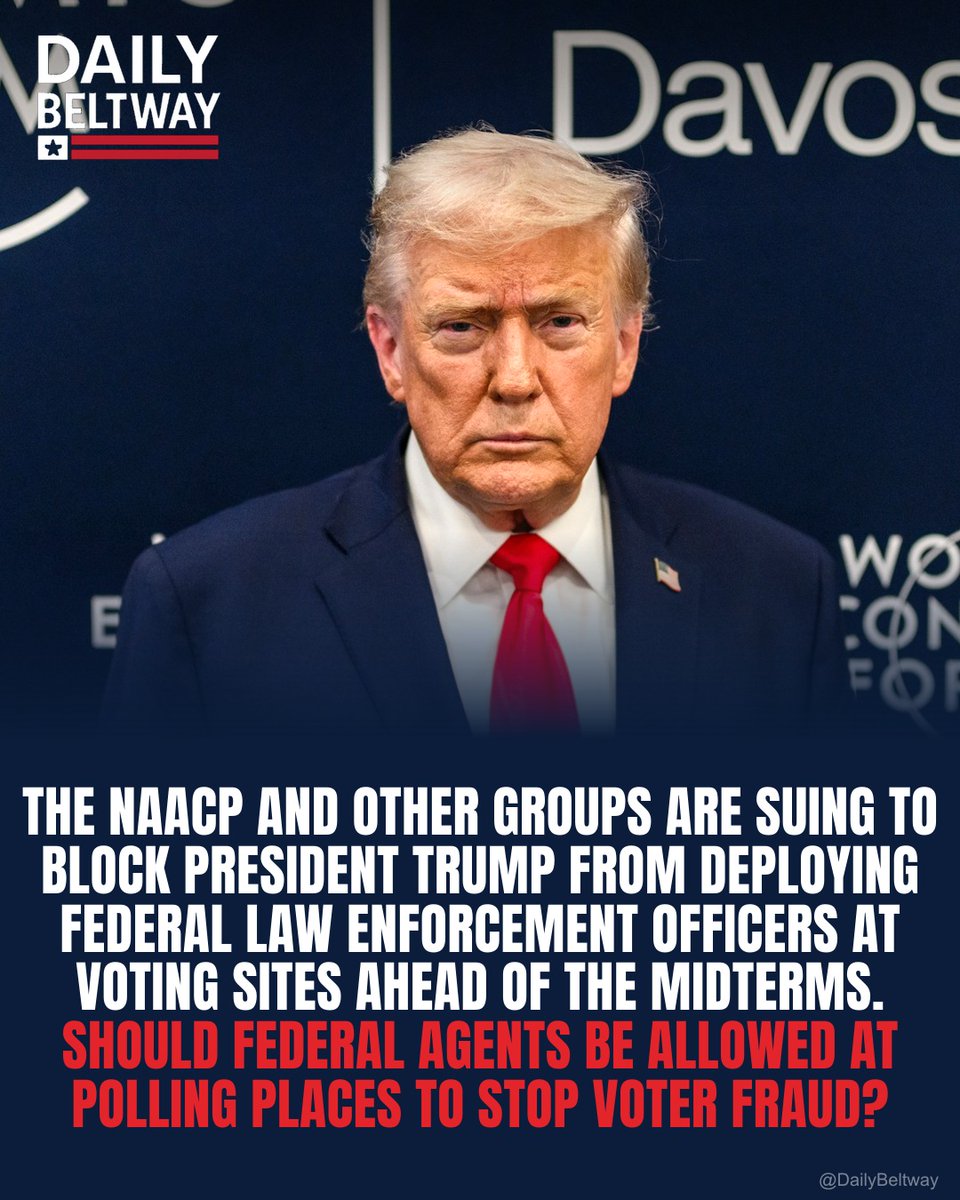 DailyBeltway's tweet photo. THE NAACP AND OTHER GROUPS ARE SUING TO BLOCK PRESIDENT TRUMP FROM DEPLOYING FEDERAL LAW ENFORCEMENT OFFICERS AT VOTING SITES AHEAD OF THE MIDTERMS. SHOULD FEDERAL AGENTS BE ALLOWED AT POLLING PLACES TO STOP VOTER FRAUD? #ElectionIntegrity #VoterFraud https://t.co/Kk7YYWYYxE