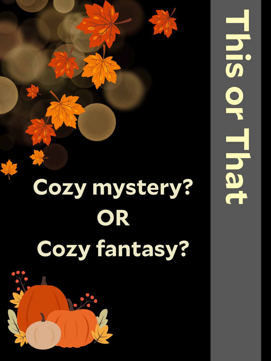 BWBooks's tweet photo. Do you prefer a cozy mystery or cozy fantasy? Drop a comment with your favorite title! 🍁🍂

#autumnreads #thisorthat #falledition #fallingforbooks https://t.co/hY2pLolISX