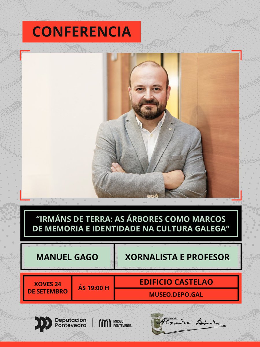 Fund_ABoveda's tweet photo. Árbores, memoria e identidade na cultura galega 🌳✨
O grande Manuel Gago ofrecerá a conferencia «Irmáns de terra: as árbores como marcos de memoria e identidade na cultura galega».  
🗓️ Xoves 24 de setembro | 19:00 h
📍 Edificio Castelao - @museodepontevedra  
Non o perdas 🔝⤵️ https://t.co/YjGvUG7YPA