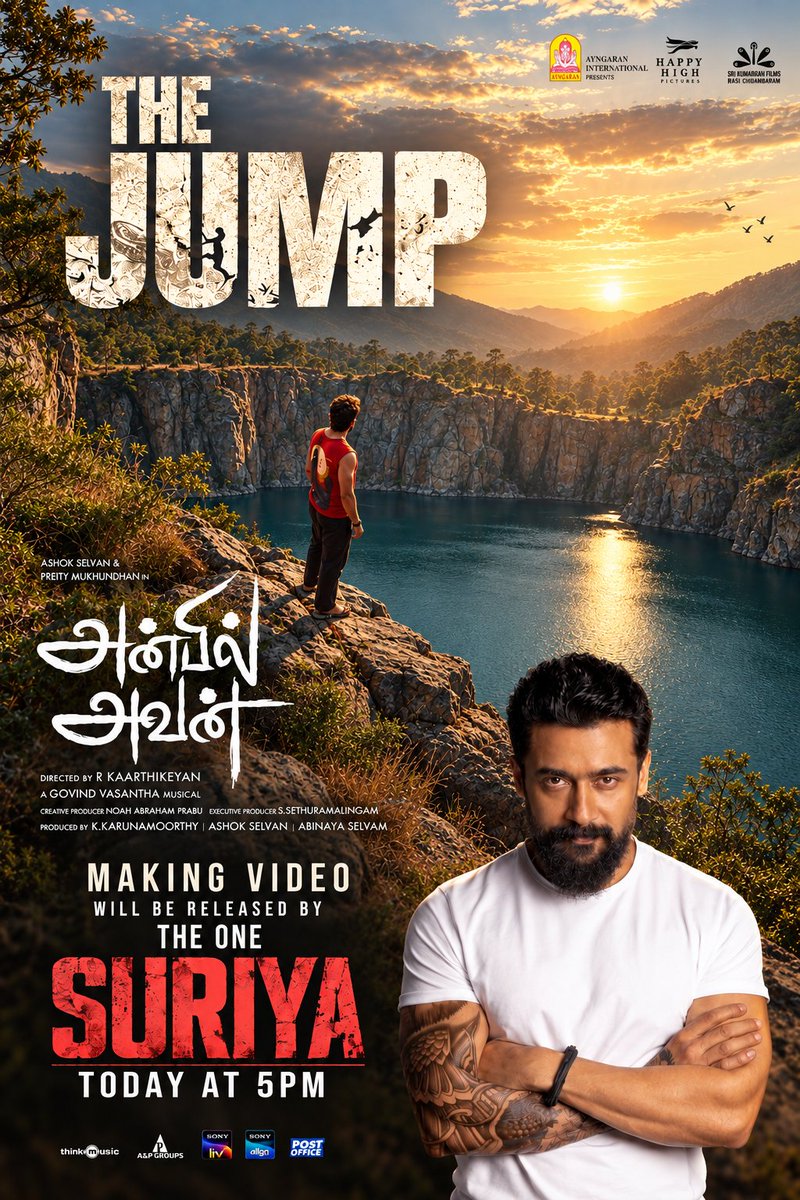Ayngaran_offl's tweet photo. When it all got too real 💥

#AnbilAvan - THE JUMP Making Video to be released by The One @Suriya_offl today at 5PM.

In theatres worldwide from September 25.

Starring @AshokSelvan @PreityMukundan.
Directed by @Karti6Kane.

A #GovindVasantha Musical.

@Ayngaran_offl @HappyHighPic @abinaya_selvam @kav_pandian @vigneshraja89 @Its_Gowtham_R @PeterHeinOffl @EditorSelva #ManikandanSrinivasan #BinitaRamanathan @svijayrathinam @Chinmayi @KumarLeelavathi @gopiprasannaa @Sethu_Cine @noahabe07 @AandPgroups @SriKumaranFilms @SonyLIV @SonylivTam @amrahmathulla @thinkmusicindia @proyuvraaj