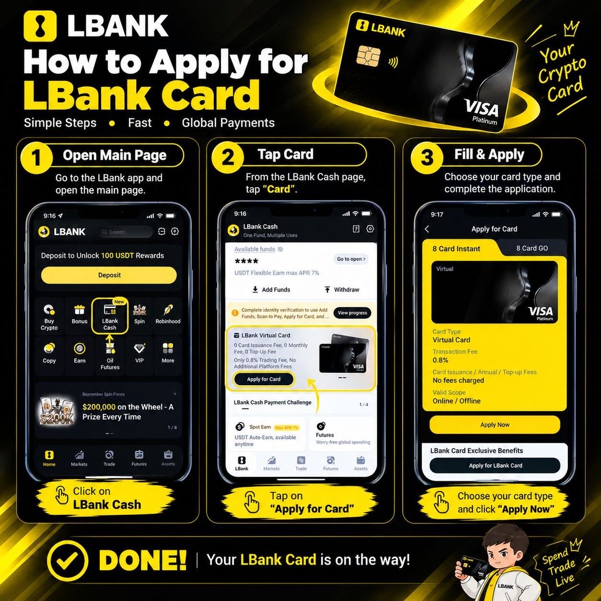 TradesByMax's tweet photo. 💳 How to Get Your LBank Card

1️⃣ Open LBank App → Tap LBank Cash
2️⃣ Apply for Card → Tap Apply for Card
3️⃣ Choose & Apply → Select your card → Apply Now

And that’s it. 💳⚡

Why LBank Card?
⚡ 0.8% transaction fee
💰 Up to 10% cashback
🌍 Online & offline spending 

Check the application page for the latest fees, cashback rules & availability.