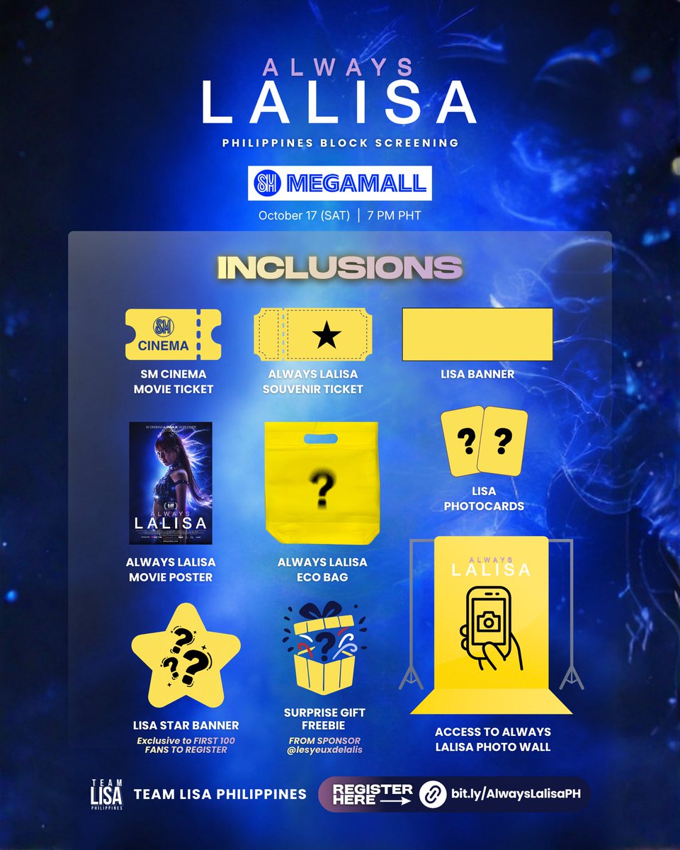 TeamLisaPH's tweet photo. 🇵🇭 ALWAYS LALISA PH BLOCK SCREENING

PH Lilies and BLINKs, let’s watch Lisa’s monumental documentary together!

🗓️ 𝗪𝗵𝗲𝗻: October 17 (Sat) | 7PM PHT
📍 𝗪𝗵𝗲𝗿𝗲: SM Megamall, Mandaluyong City, Metro Manila
🎫 𝗣𝗿𝗶𝗰𝗲 𝗽𝗲𝗿 𝗽𝗲𝗿𝘀𝗼𝗻: ₱550

𝗜𝗻𝗰𝗹𝘂𝘀𝗶𝗼𝗻𝘀:
▫️SM Cinema Movie Ticket
▫️ALWAYS LALISA Souvenir Ticket
▫️ALWAYS LALISA Movie Poster
▫️ALWAYS LALISA Eco Bag
▫️Banner
▫️Photocards
▫️Surprise Gift Freebie (from sponsor @lesyeuxdelalis)
▫️Access to ALWAYS LALISA Photo Wall

🎁 Bonus Gift for the first 100 Registrants: Lisa Star Banner

𝗥𝗘𝗚𝗜𝗦𝗧𝗘𝗥 𝗛𝗘𝗥𝗘:
🔗 https://t.co/B0tiRqB31r

Help us spread the word and invite more Filipino Lisa fans! Don’t miss the slot, register now 💛

#AlwaysLalisa #LISA #LALISA #LISA_SaWaDiKa #LISA_PressPlay @wearelloud