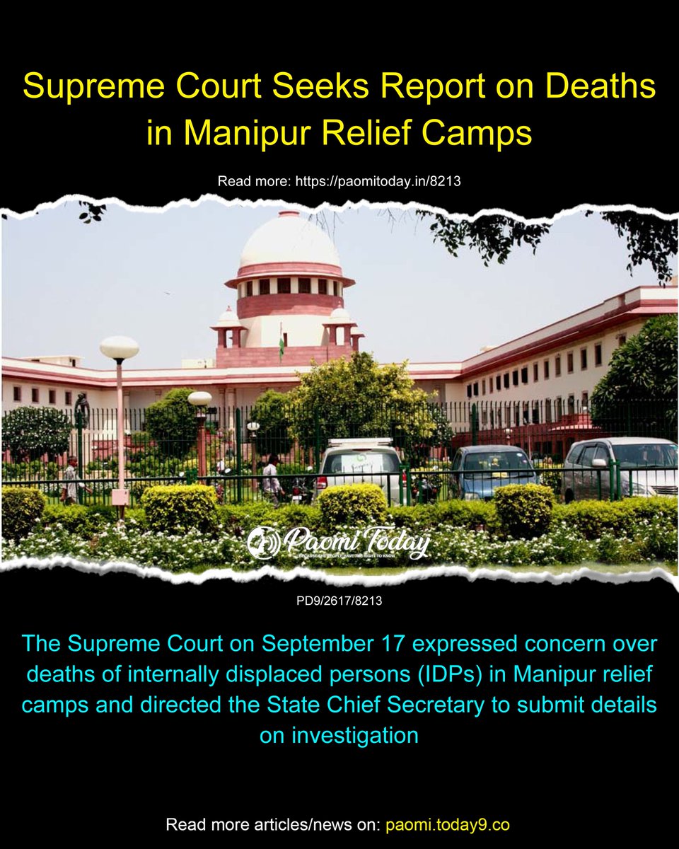 PaomiToday's tweet photo. 📷 Supreme Court seeks details on deaths in Manipur relief camps.
-
Read More: https://t.co/fDGzJyyRms
-
Follow us on Social Media: https://t.co/Xy9d957lOG
-
#Manipur #PaomiToday #DigitalManipur #SupremeCourt #SupremeCourtOfIndia #ManipurReliefCamps #IDPs #InternallyDisplaced https://t.co/WssONy1YEo