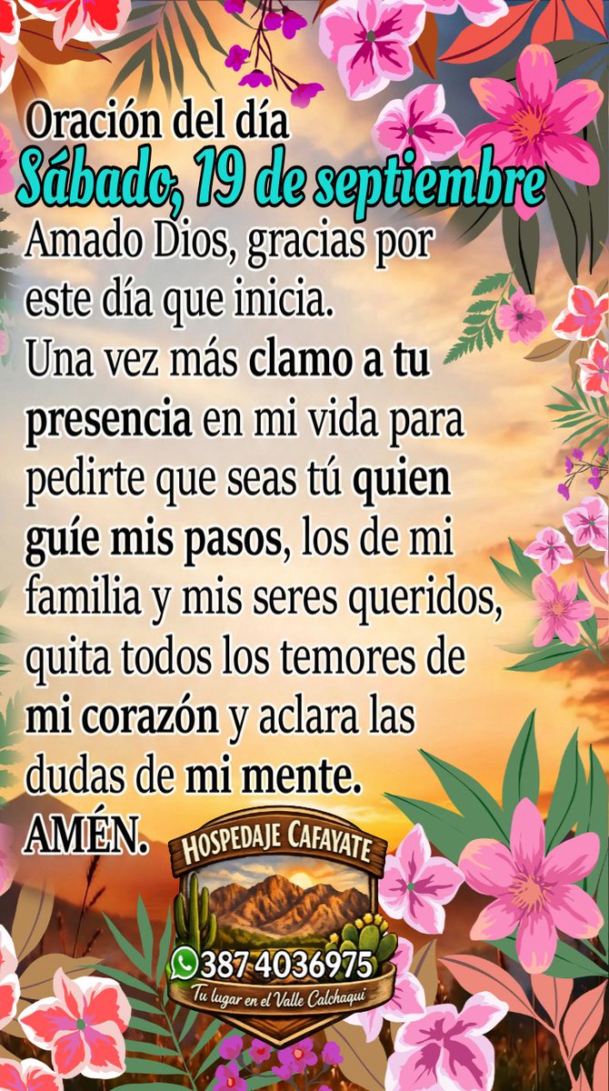 CafayateH's tweet photo. Inicio mi día con está oración 🙏🏼🌞💖 #sabado #buendia #goodmorning https://t.co/b0AVJw62CU