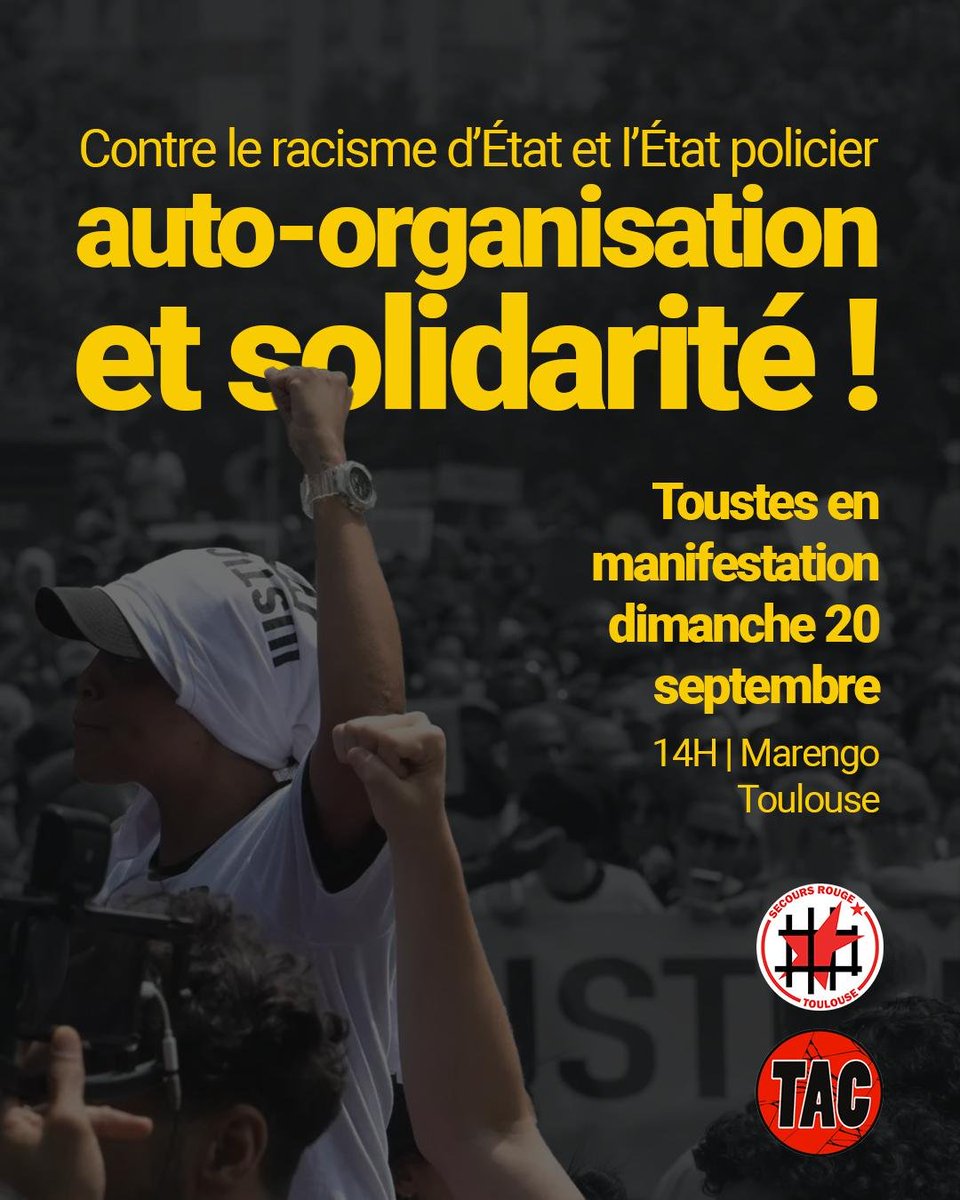 SecoursRougeT's tweet photo. 📣 Contre le racisme d'Etat et l'Etat policier : auto-organisation et solidarité !

Toulouse Anti CRA et le Secours Rouge Toulouse appellent à la manifestation contre "le permis de tuer" !

Dimanche 20 septembre à 14h au départ du parvis de la gare Matabiau ⤵️ https://t.co/VZqQDRFmRj