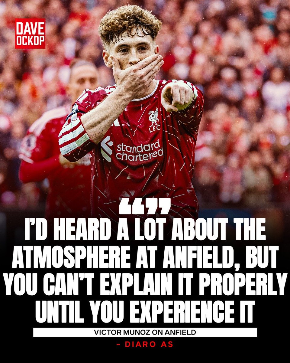 DaveOCKOP's tweet photo. Victor Munoz on Anfield:

“I’d heard a lot about the atmosphere at Anfield, but you can’t explain it properly until you experience it. The way our supporters live and breathe football is incredible. It has a unique atmosphere. Hearing the anthem and the crowd singing gives you goosebumps. As soon as it finishes, you go into the game with extra motivation. The supporters’ passion drives us on and provides the players with even more encouragement.”

“I feel very loved here in the short time I've been here. Everyone is treating me exceptionally well, and that makes me very happy.”

 (Diaro AS)