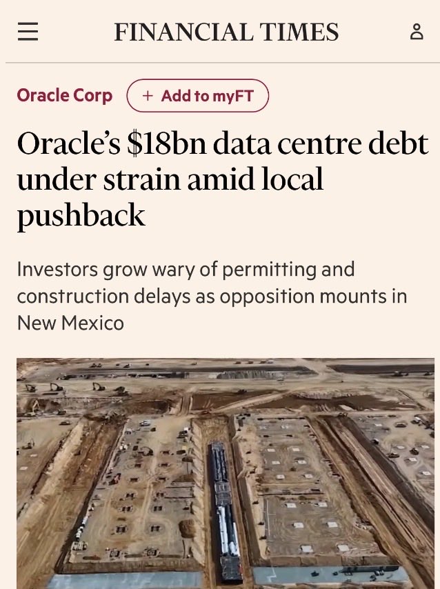 carlquintanilla's tweet photo. (FT) - About $18bn of loans tied to a data centre leased to Oracle in New Mexico slid into stressed territory on Friday, highlighting investors’ fear that increasing local backlash will derail the tech group’s massive AI infrastructure build-out.

$ORCL
https://t.co/1EIezznc7P https://t.co/18rRqTbNx3