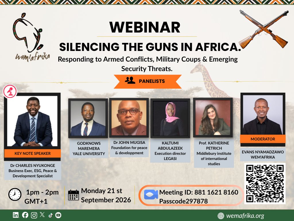 AfrikaWem's tweet photo. 2020 was the deadline to silence the guns in Africa. It's now 2030.
Join our live webinar on armed conflict, coups &amp; emerging security threats  with speakers from Yale, Middlebury Institute &amp; AU peacebuilding circles.
Mon, Sept 21, 1–2 PM GMT+1. Free 
#WemAfrika #SilencingTheGuns https://t.co/sVMrp0ni47