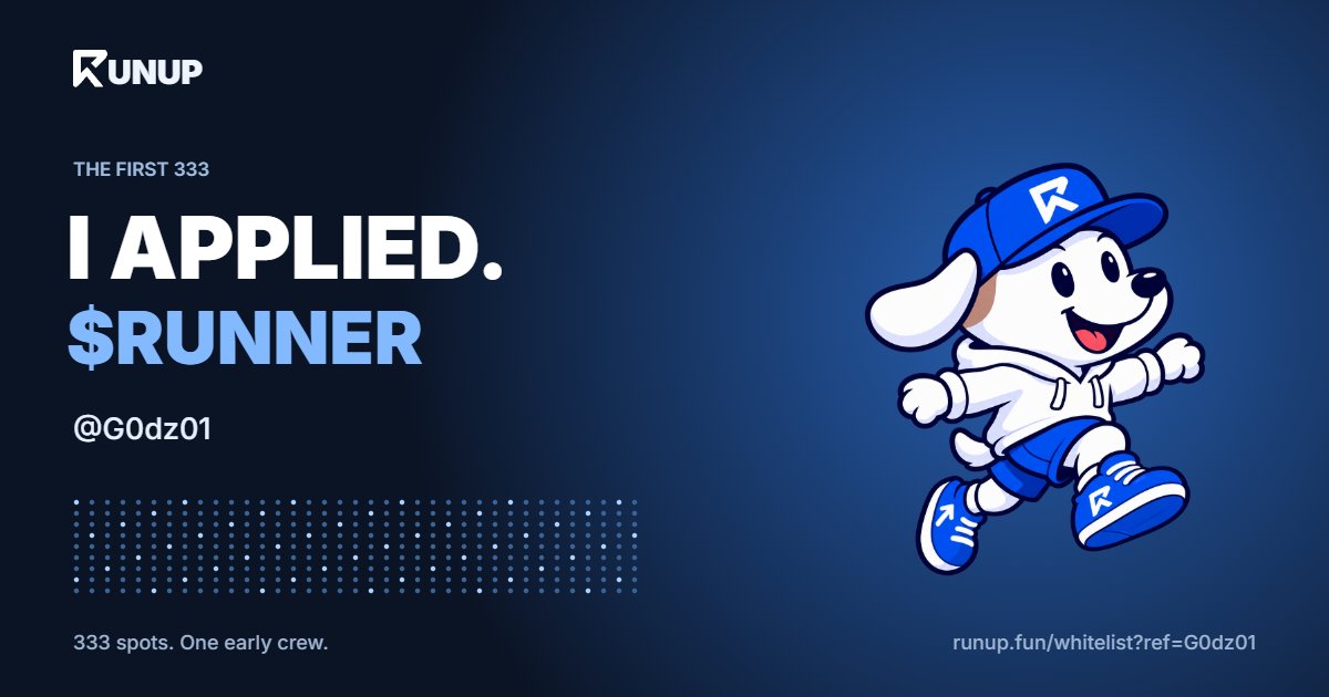 G0dz01's tweet photo. I applied to become a $RUNNER.
333 spots. @runupdotfun 
Your move. ↗ https://t.co/OgZBOGprJw https://t.co/vGNZSAFmHe