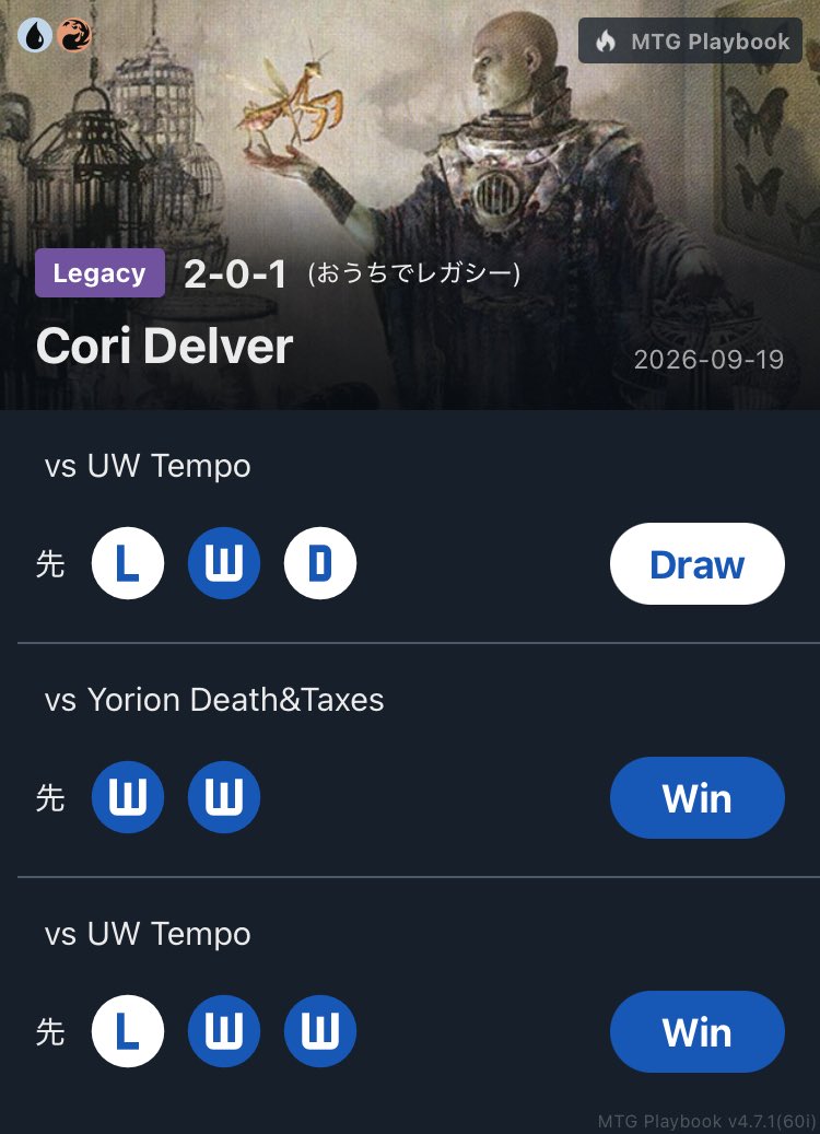 F_poporon's tweet photo. #おうちでレガシー 202th
Cori Delver 2-0-1

vs UW Tempo (先) ❌✅➖
vs Yorion Death&amp;Taxes (先) ✅✅
vs UW Tempo (先) ❌✅✅

#mtgplaybook
#Legacy https://t.co/f6oKaoEWoi