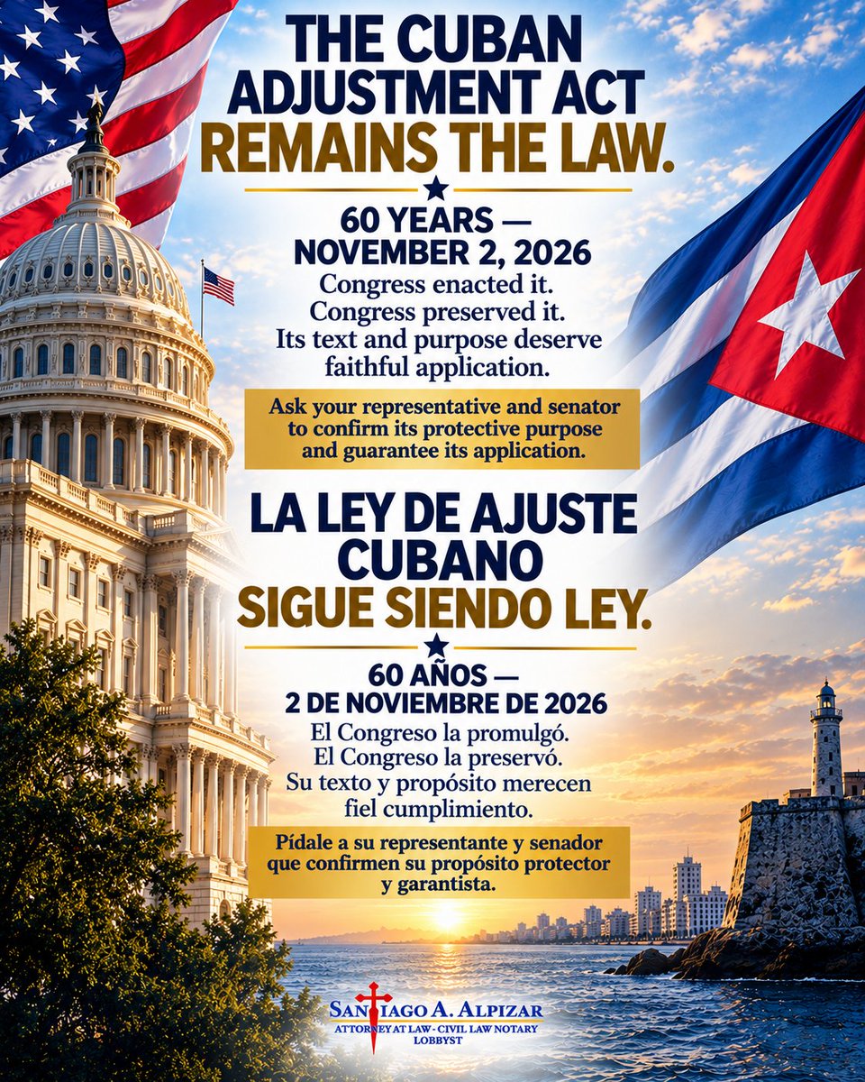alpizarlawfirm's tweet photo. 🇨🇺 LEY DE AJUSTE CUBANO: 60 AÑOS — SIGUE SIENDO LEY
📅 El 2 de noviembre de 2026, la Ley de Ajuste Cubano cumple 60 años.
LeyDeAjusteCubano #CubanAdjustmentAct #60Años #Cuba #Inmigración #Immigration #CubanosEnUSA #CubanAmerican #ImmigrationLaw #LeyFederal #CubanImmigration https://t.co/EJJs2V2FXW