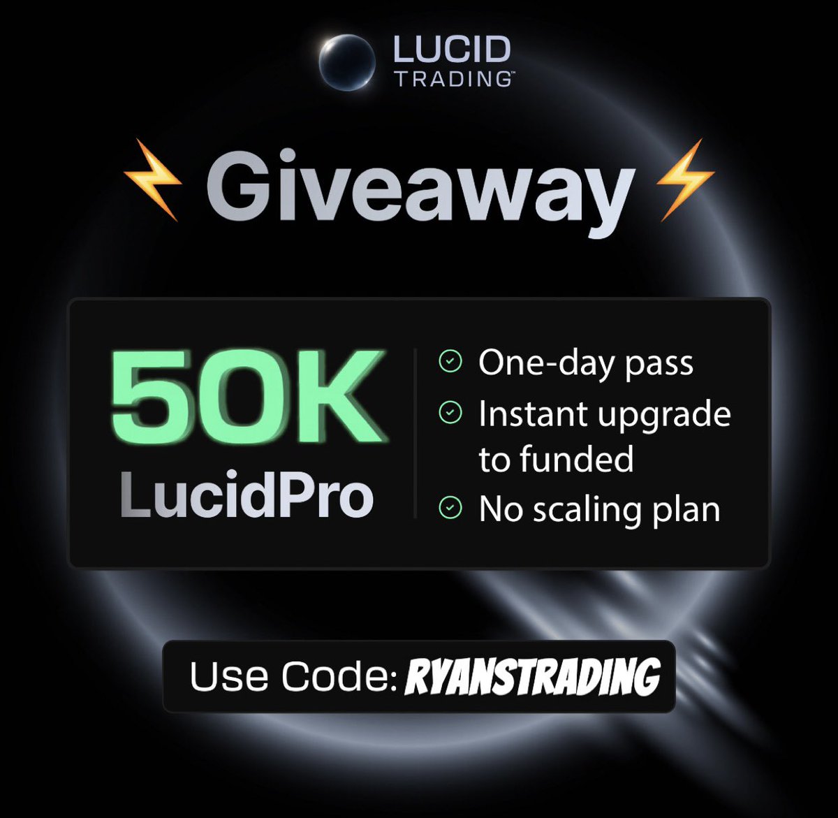 RyansTrading_'s tweet photo. I am giving away a 50k Pro @TradingLucid account! 

To enter: 
- Must be following me
- Like and RT post 
- Tag 2 friends in the comments 

Use Code: RYANSTRADING to 2x! 

Giveaway winner announced Sunday! https://t.co/QYNqtXBkmG