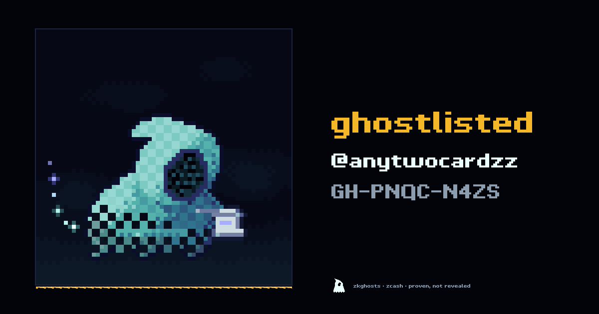 zkghostlist's tweet photo. @anytwocardzz is ghostlisted.

zkghost hides the face.

note GH-PNQC-N4ZS https://t.co/8cs0TBAlP3