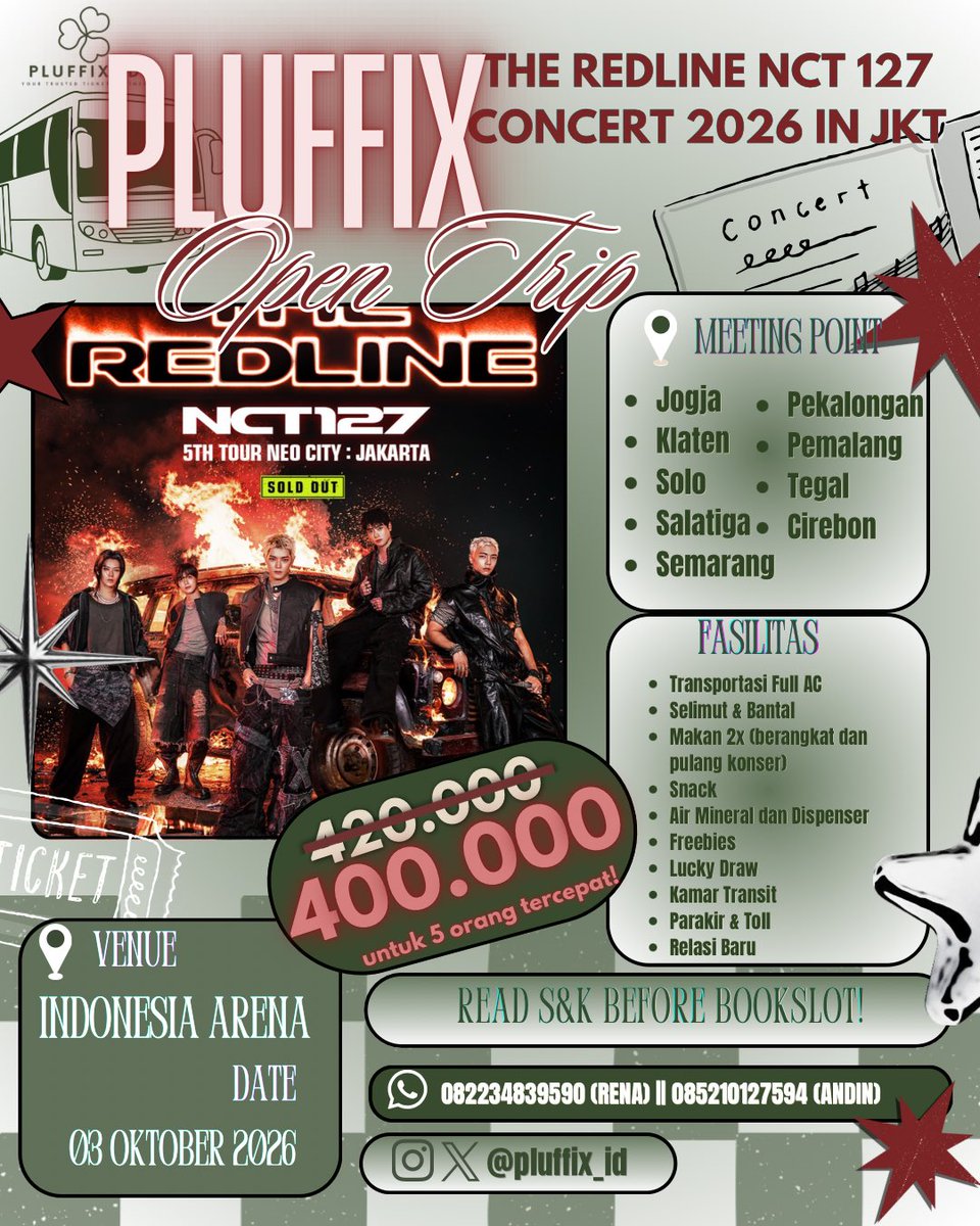 pluffyharuto's tweet photo. OPEN TRIP JOGJA AND JATENG AREA— THE REDLINE NCT 127 CONCERT IN JKT 🚌🍀

📅 03 Oktober 2026
📍 Venue: Indonesia Arena

💸 Promo Early Bird
Rp400.000/orang (khusus 5 pendaftar pertama)
Normal Price Rp420.000

🔗 https://t.co/fvuTKC2Uz6

📩 DM to asking! https://t.co/QceadDVKy2