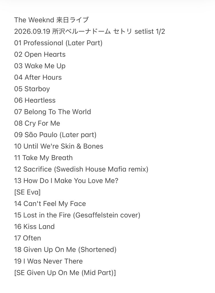 noname_records_'s tweet photo. The Weeknd 来日ライブ初日所沢ベルーナドーム セトリ
#theweeknd #ウィークエンド #setlist
ザ・ウィークエンド 7年ぶり来日ライブ サポートアクトCreepy Nuysは高橋洋子さんの飛び入りで残酷な天使のテーゼや残酷な天使のテーゼ をサンプリングした新曲など濃厚過ぎる2時間10分38曲 https://t.co/fEjM1eLeaR