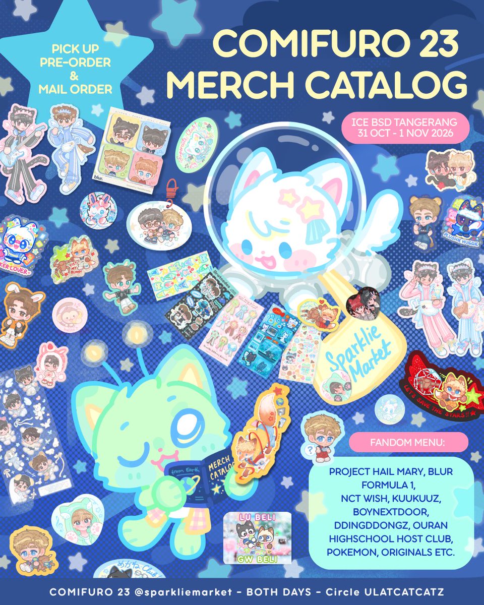 sparkliemarket's tweet photo. [🩵&amp; 🔄 are vvv appreciated!]

Sparklie Market COMIFURO 23
#cf23 Catalog🪐

🛒 Pick Up PO ~ 26 Sept
💫 Mail ~ TBA 
💗 project hail mary, phm, blur, gramon, cats, f1, cute stuffs, ohshc, nct wish, yuriku, boynextdoor, ddz, originals, etc.

⏬️ order forms down below! ⏬
(1/12) https://t.co/Cer8Wznkt5