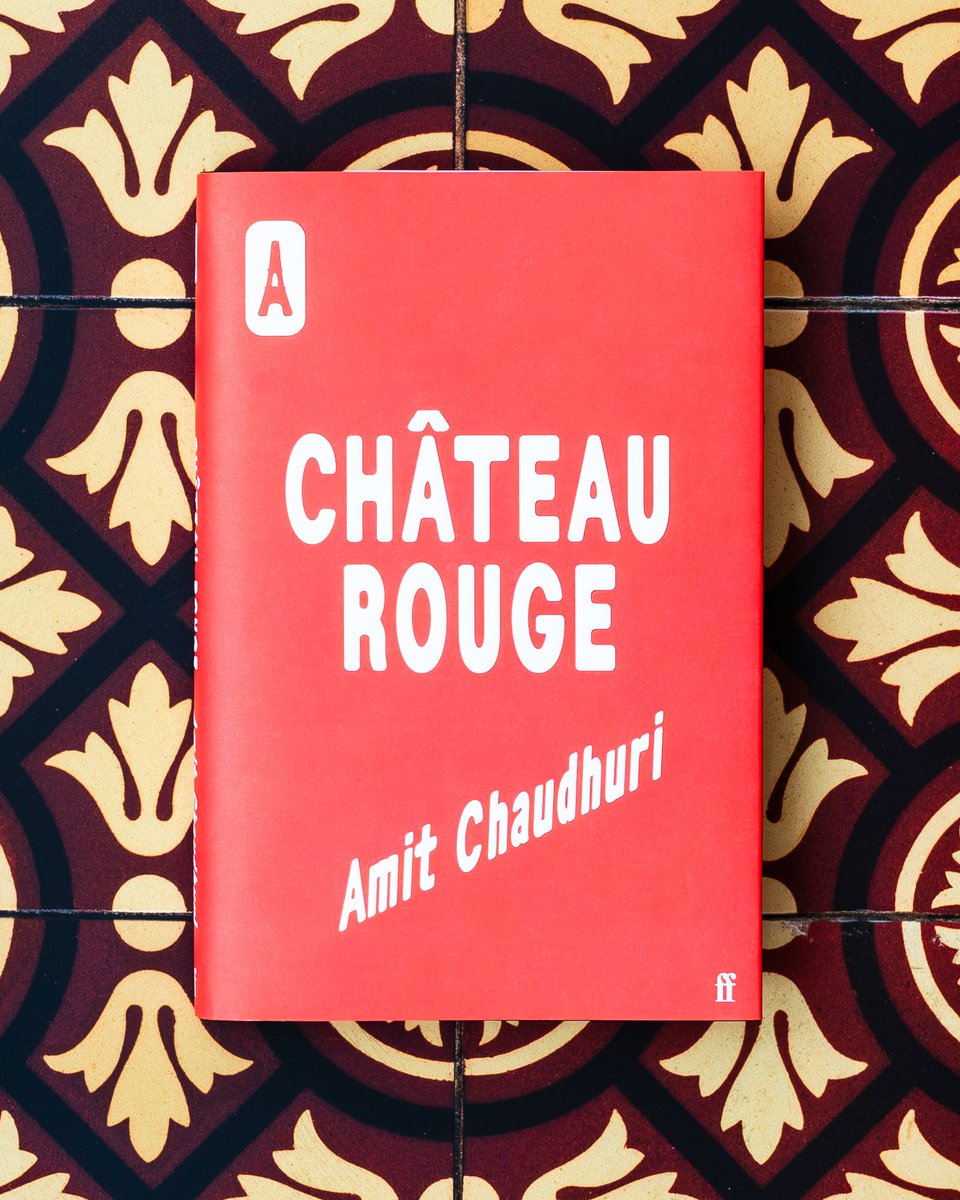 FaberBooks's tweet photo. ‘A true romance’ Clare Carlisle

‘In Château Rouge, time unfolds as a succession of small, sensuous pleasures’ Literary Review

Château Rouge, the beautiful new novel from Amit Chaudhuri, captures modern Paris as a place of beauty, intrigue, community, and complexity. https://t.co/cZprzW2fHw