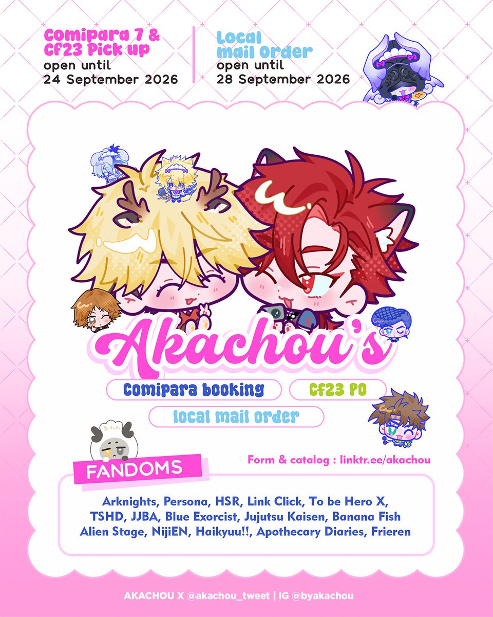 akachou_tweet's tweet photo. Shares are very appreciated 🩷

Hiii!!!! My #Comipara7 #CF23 OTS pick up is now open!! (˶ˆᗜˆ˵)

📅 𝓞𝓣𝓢 𝓹𝓲𝓬𝓴𝓾𝓹 open until 24 September 2026
💌𝓜𝓪𝓲𝓵 𝓸𝓻𝓭𝓮𝓻 open until 28 September 2026
🌐 GO/ Jastip please DM first!

#CF23catalogue #Comipara7catalogue https://t.co/rcWPPMCPVD