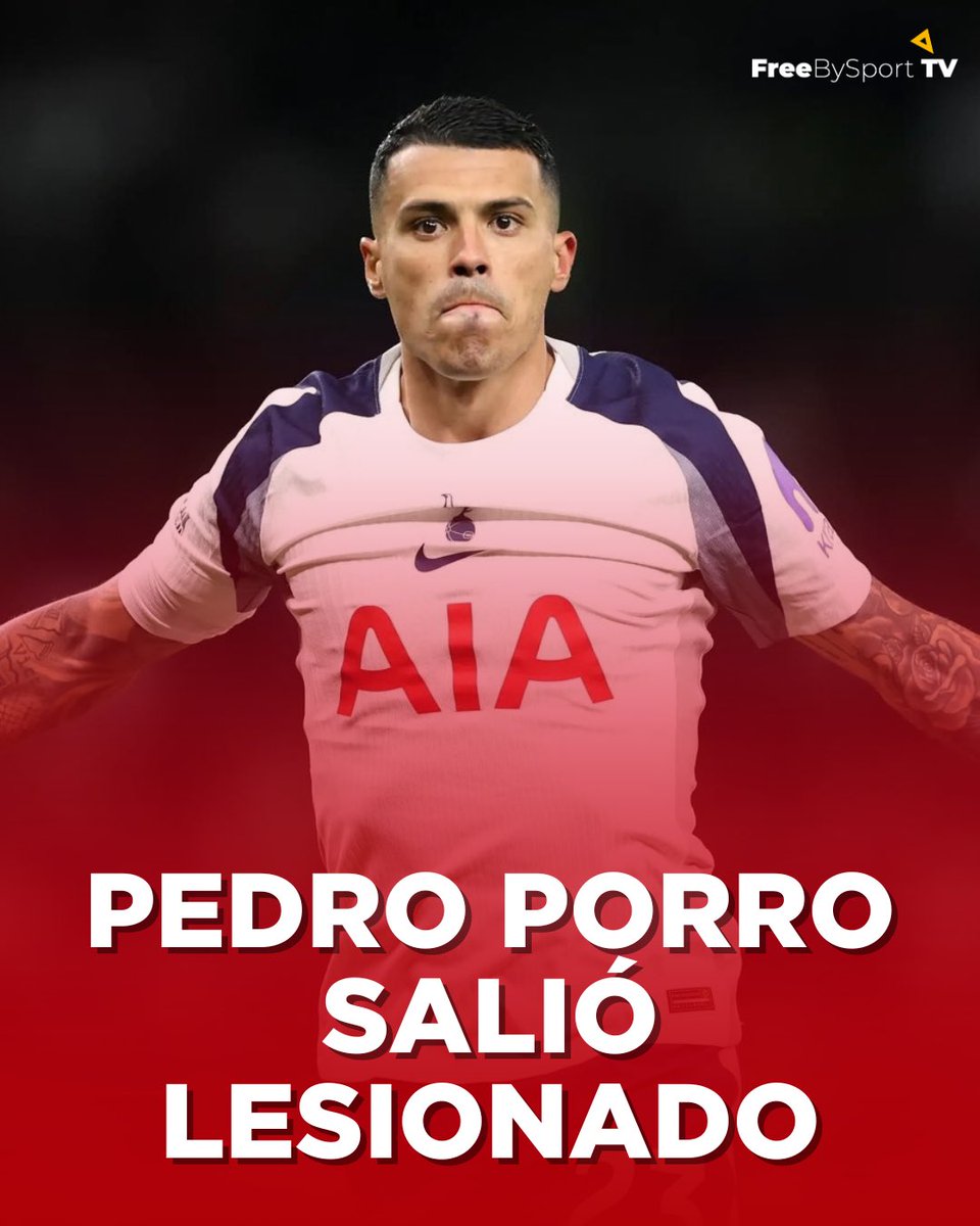 FreebysportTV's tweet photo. 🚨🇪🇸 ¡Pedro Porro lesionado!

Pedro Porro salió lesionado y enciende las alarmas en España de cara a la próxima fecha FIFA y también genera preocupación en el Tottenham https://t.co/U3Id2qluRf