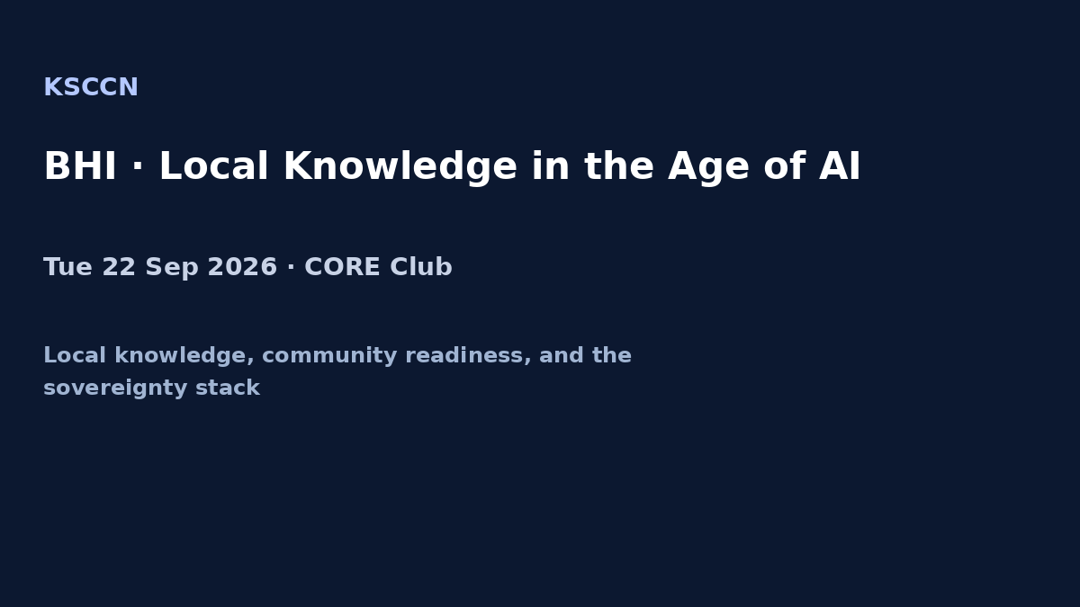 Artillery11's tweet photo. Pitch deck · BHI · Local Knowledge in the Age of AI
Tue 22 Sep · CORE Club
KSCCN Chapeaux: speaking stack for the BHI breakfast table.
Thanks Blanchard House Institute · @coreclub
#UNGA81 #KSCCN #BHI #SpeakingDeck https://t.co/1VRLOfZspf