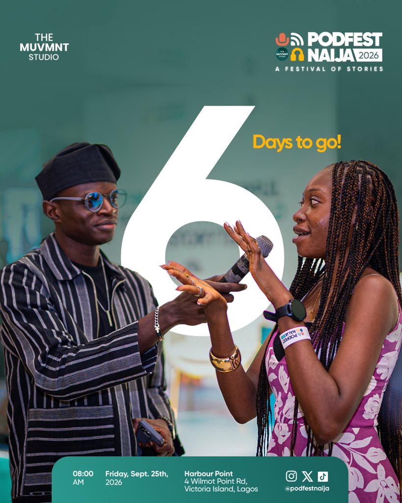 PodfestNaija's tweet photo. 6 DAYS TO PODFEST NAIJA 2026!!!🥳🎉

Get ready to experience a festival of stories with your favourite creators, storytellers, industry leaders, brands and the entire storytelling ecosystem as we come together to connect, collaborate, innovate and learn! https://t.co/vxlJUMOo65