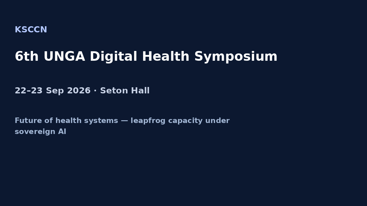 Artillery11's tweet photo. Pitch deck · 6th UNGA Digital Health Symposium
22–23 Sep · Seton Hall
KSCCN Chapeaux: speaking stack for the Digital Health Symposium.
Thanks @MaynoothUni @SetonHall · Digital Health Academy
#UNGA81 #DigitalHealth #KSCCN #SpeakingDeck https://t.co/bMRU6aNUyk