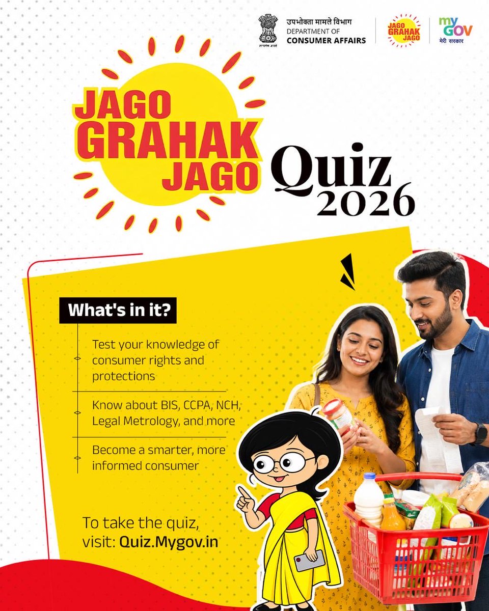 transformIndia's tweet photo. Know Your Rights Shop Confidently!

Take the Jago Grahak Jago Quiz 2026 on #MyGov and put your knowledge to the test. Learn about consumer rights, grievance redressal mechanisms and key institutions working to protect consumer interests.

Visit: https://t.co/pqsm7Sv3P2 

#NewIndia 
#JagoGrahakJago 
@jagograhakjago