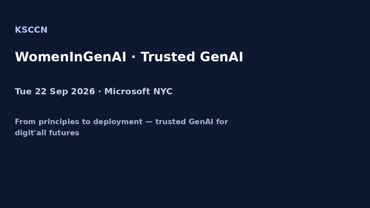 Artillery11's tweet photo. Pitch deck · WomenInGenAI · Trusted GenAI
Tue 22 Sep · Microsoft NYC
KSCCN Chapeaux: speaking stack for Principles to Deployment.
Thanks @WomenInGenAI @Microsoft
#UNGA81 #TrustedAI #KSCCN #SpeakingDeck https://t.co/RCrDiIZ9Rs