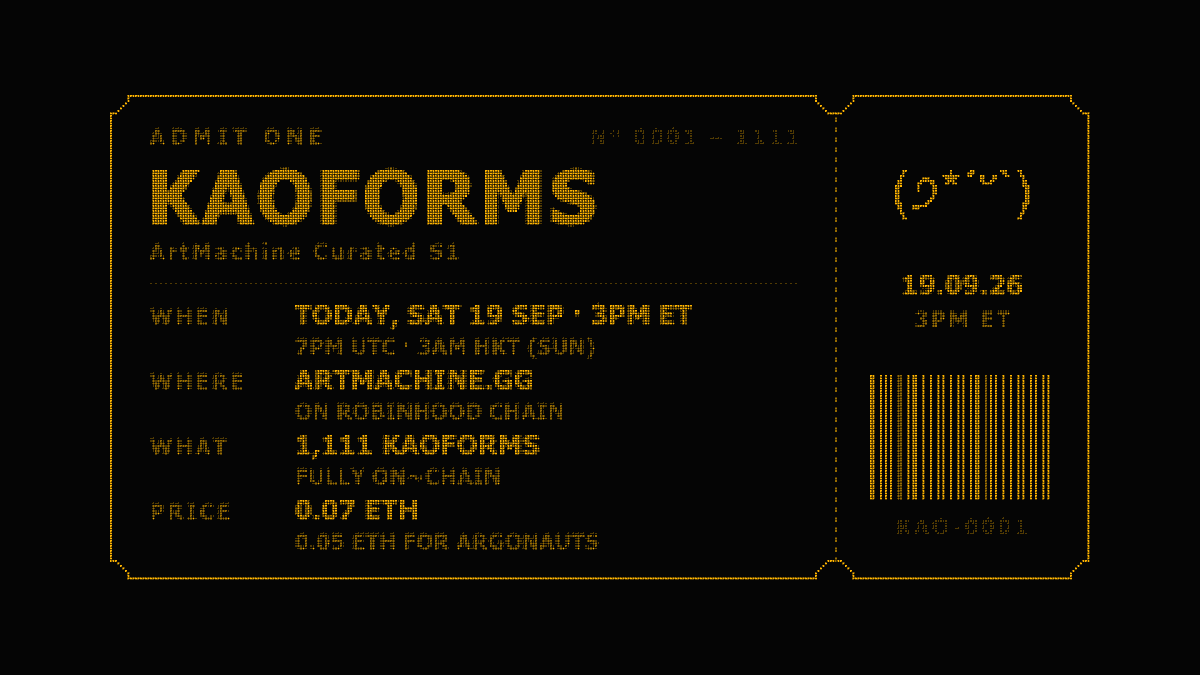 artmachinexyz's tweet photo. ★MINT FAQ★

when ~ today, 3pm ET
where ~ https://t.co/JvWHSdDJTA
what ~ 1,111 Kaoforms, fully on~chain
mint ~ 0.07 ETH (0.05 ETH for Argonauts)

ଘ(੭*ˊᵕˋ)੭* https://t.co/AX076bs8Eg