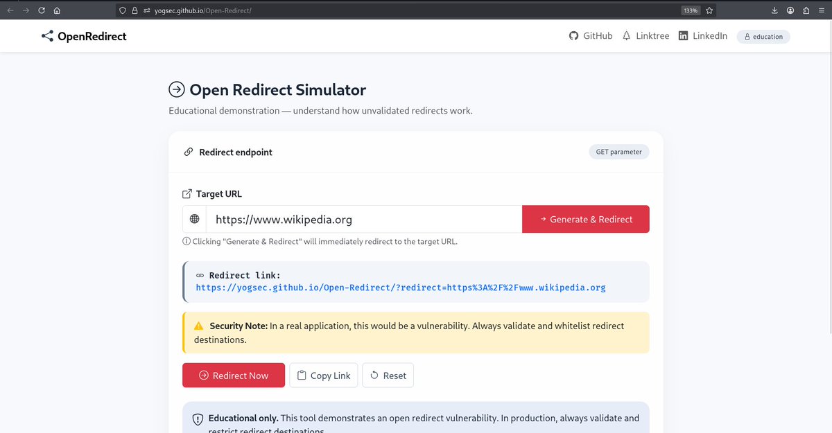 yogsec's tweet photo. Just released Open Redirect, a browser-based educational tool that demonstrates how open redirect vulnerabilities work.
Try it: https://t.co/bIO7ZKxcly
Repo: https://t.co/u3bJWI0ss5
#Cybersecurity #BugBounty #OWASP https://t.co/Uw2q0V5kpf
