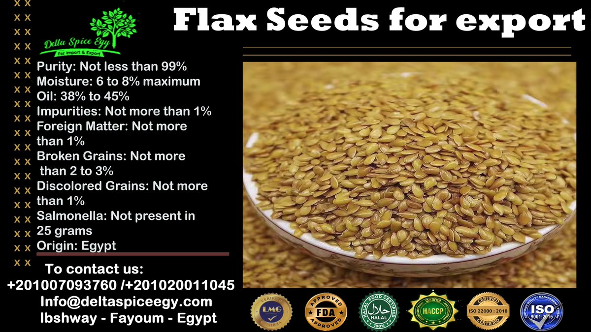 DeltaSpicesEgy's tweet photo. Product: Raw #Flax Seeds (Linum usitatissimum L.)
Origin: Egypt
Type: Brown / Golden Flax Seeds
Purity: Min. 99%
Moisture: Max. 8%
Foreign Matter: Max. 1%
Damaged Seeds: Max. 2%
Admixture: Max. 1%
Insect Damage: Max. 1%
Germination: N/A – for food/feed/industrial use https://t.co/yPvZ7JT7py