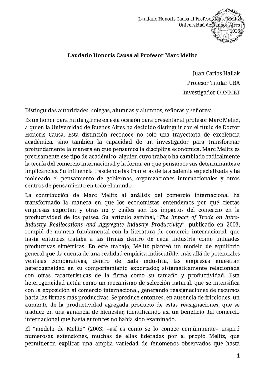 juancahallak's tweet photo. El pasado martes di el "Laudatio" en la entrega del Doctorado Honoris Causa a Marc Melitz, autor de la que probablemente sea la contribución más importante del siglo XXI a la teoría del comercio internacional. Comparto mi discurso para quien le interese conocer más su trabajo. https://t.co/BQVB5Rk48E