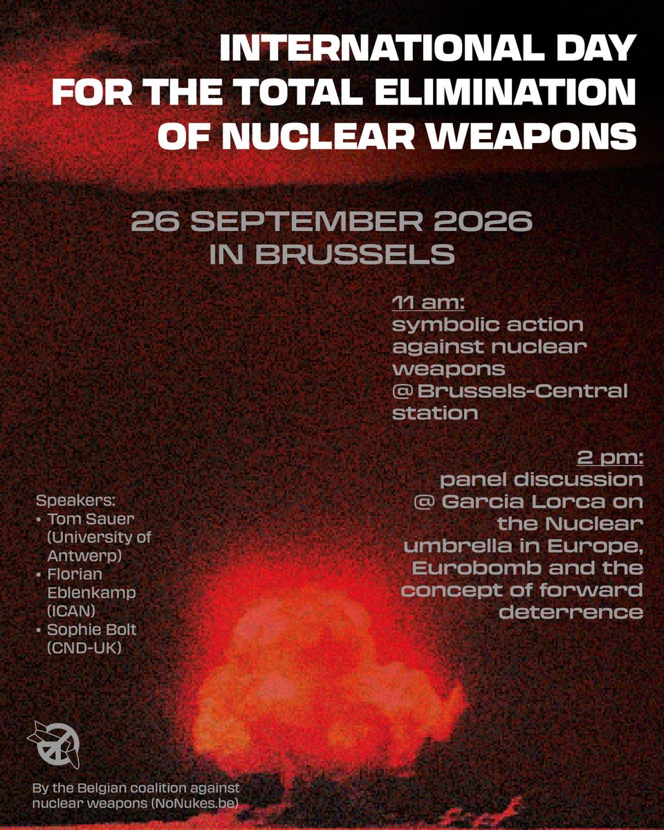 nonukesbe's tweet photo. ⏱️ ONE WEEK TO GO

Brussels • International Day for the Total Elimination of Nuclear Weapons

11am – Die-in action “Belgium against nuclear weapons!”

2pm – Conference &amp; exhibition 

📝 Registrations: https://t.co/uEFBy3HVd4 https://t.co/FPYCeXRVeI