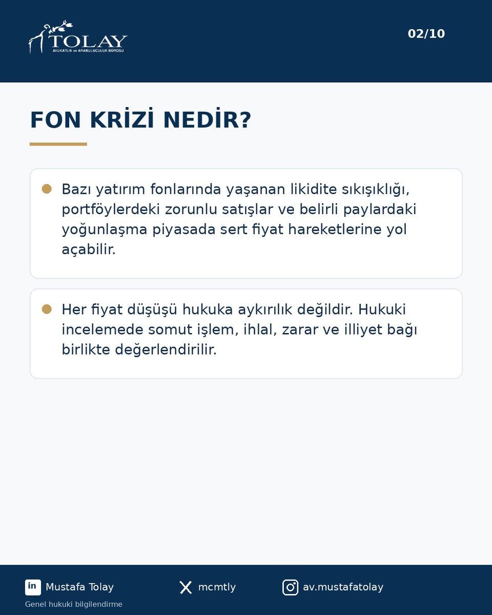 mcmtly's tweet photo. Fon Krizi ve Yatırımcının Hukuki Hakları

Sermaye piyasalarında son dönemde yaşanan gelişmeler, hem yatırım fonu katılma payı sahipleri hem de hisse senedi yatırımcıları açısından önemli hukuki soruları beraberinde getirdi.

Fon yönetim şirketlerinin ve portföy saklayıcılarının sorumluluğu, SPK’nın gözetim ve denetim yükümlülüğü, tazminat imkânları ve ceza hukuku boyutunu ana hatlarıyla bu çalışmada ele aldım.

Her yatırım zararı tek başına tazminat hakkı doğurmaz. Hukuki sorumluluğun, her yatırımcının somut durumu ve işlem geçmişi çerçevesinde ayrı ayrı değerlendirilmesi gerekir.

📌 Detaylar için görselleri kaydırabilirsiniz. Sorularınızı buradan iletebilirsiniz.

Bu süreç sabır gösterilmesi gereken bir süreç olup tüm yatırımcılar paniklemeden sabırlı olarak süreci takip etmelidir.

Bu paylaşım genel hukuki bilgilendirme amacı taşımaktadır.
#TeraFonMağdurları #TERAsözünesahipçik #terayatırım #pusulaportföy #HEDEF #TERA #BULLS #A1CAPITAL #ATLAS #PARDUS