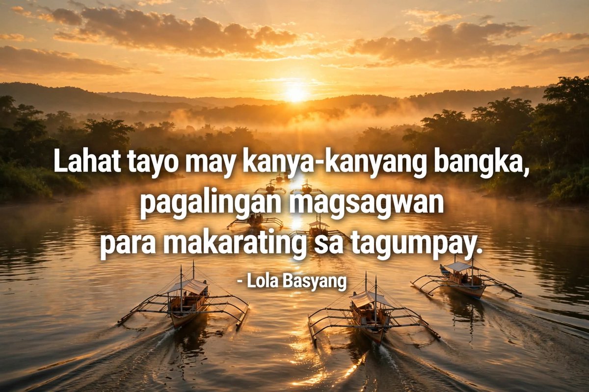 LouveniaSwxt's tweet photo. You don’t have to race against someone else’s boat. We each have our own boat, burdens, and waves to face. Just keep rowing. Even slowly, as long as you move forward, you’ll reach the success meant for you. As Lola Basyang says, it’s not about https://t.co/jNtTq8BjXs