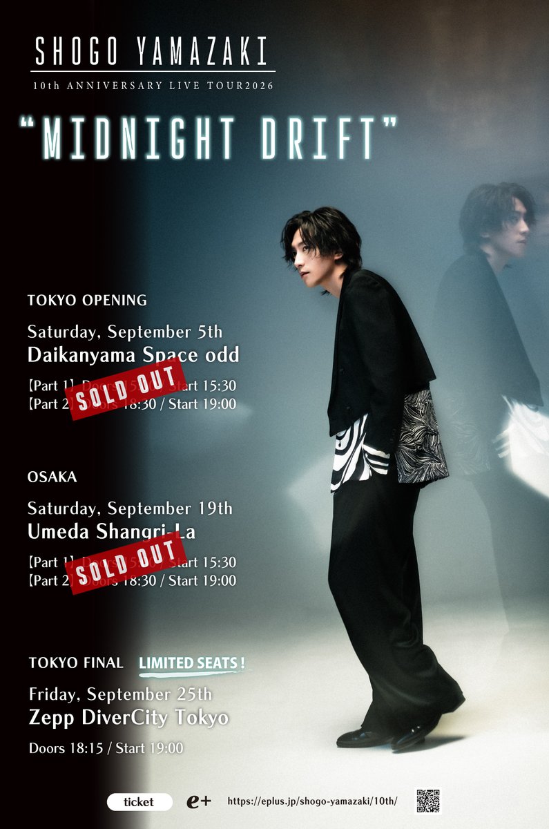midnightdrift95's tweet photo. 【最終公演】
山﨑晶吾 10th ANNIVERSARY
LIVE TOUR2026「Midnight Drift」

2026年9月25日(金)
Zepp DiverCity(TOKYO)
https://t.co/HYkPb66nLI

ーちゃんとサプライズ用意してます。
1個だけ言えるのは、絶対後悔せーへんと思うで。
めっちゃハードルあげてもええくらい、自信がある。
ほんまに自信あんねん、ほんまに。(2部 アンコールより)