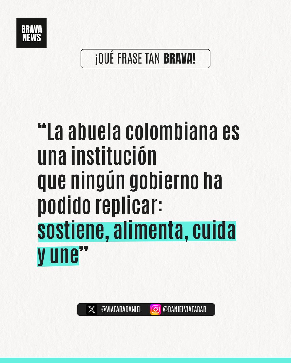 BravaNewsCo's tweet photo. FRASE BRAVA: La abuela colombiana como institución por @ViafaraDaniel. #QuéFraseTanBrava #AbuelaColombiana #BravaNews https://t.co/19AeIBjkPl