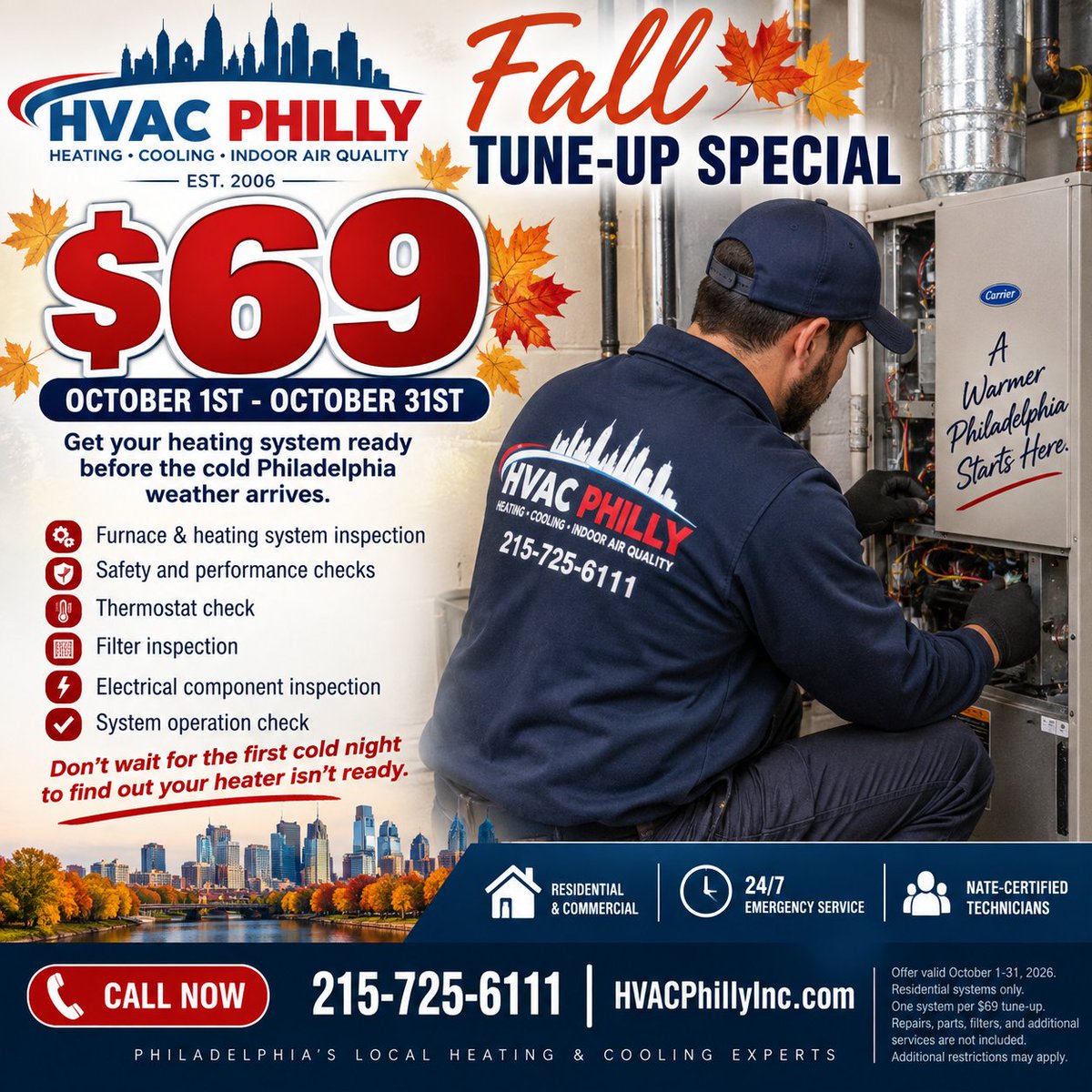 hvacphilly's tweet photo. 🍂 FALL HVAC TUNE-UP SPECIAL — ONLY $69! 🍂

Get your heating system ready before the cold Philadelphia weather arrives.

🔥 Fall Heating Tune-Up — $69
📅 October 1–October 31, 2026
HVAC Philly will inspect your heating system, check key components https://t.co/bfE67kAG5j