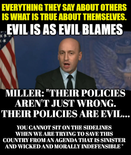 Faedrapurehart's tweet photo. @Acyn The Evil Weasel is running the show at the White House......who in the right mind would put a high school  hate monger like Miller in charge unless.....they wanted to destroy our country. https://t.co/6zjw0s2gZs