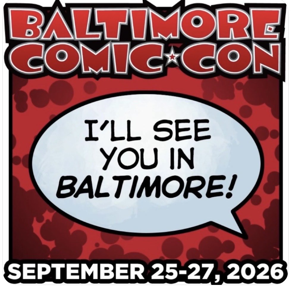 PeterJTomasi's tweet photo. Come by the table next Friday @baltimorecomics https://t.co/FB6twB3thb