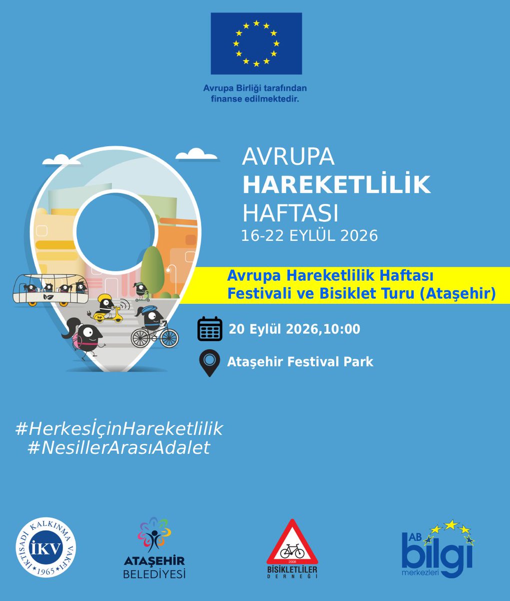 ikv_ABBM's tweet photo. İKV İstanbul AB Bilgi Merkezi, Ataşehir Belediyesi ve Bisikletliler Derneği iş birliğiyle 20 Eylül 2026 tarihinde, Avrupa Hareketlilik Haftası festivali ve bisiklet turunu gerçekleştirecek.
Program ve kayıt için:https://t.co/7SzQHJEL4t
#HerkesİçinHareketlilik
#NesillerArasıAdalet https://t.co/kxKO2lNhkY