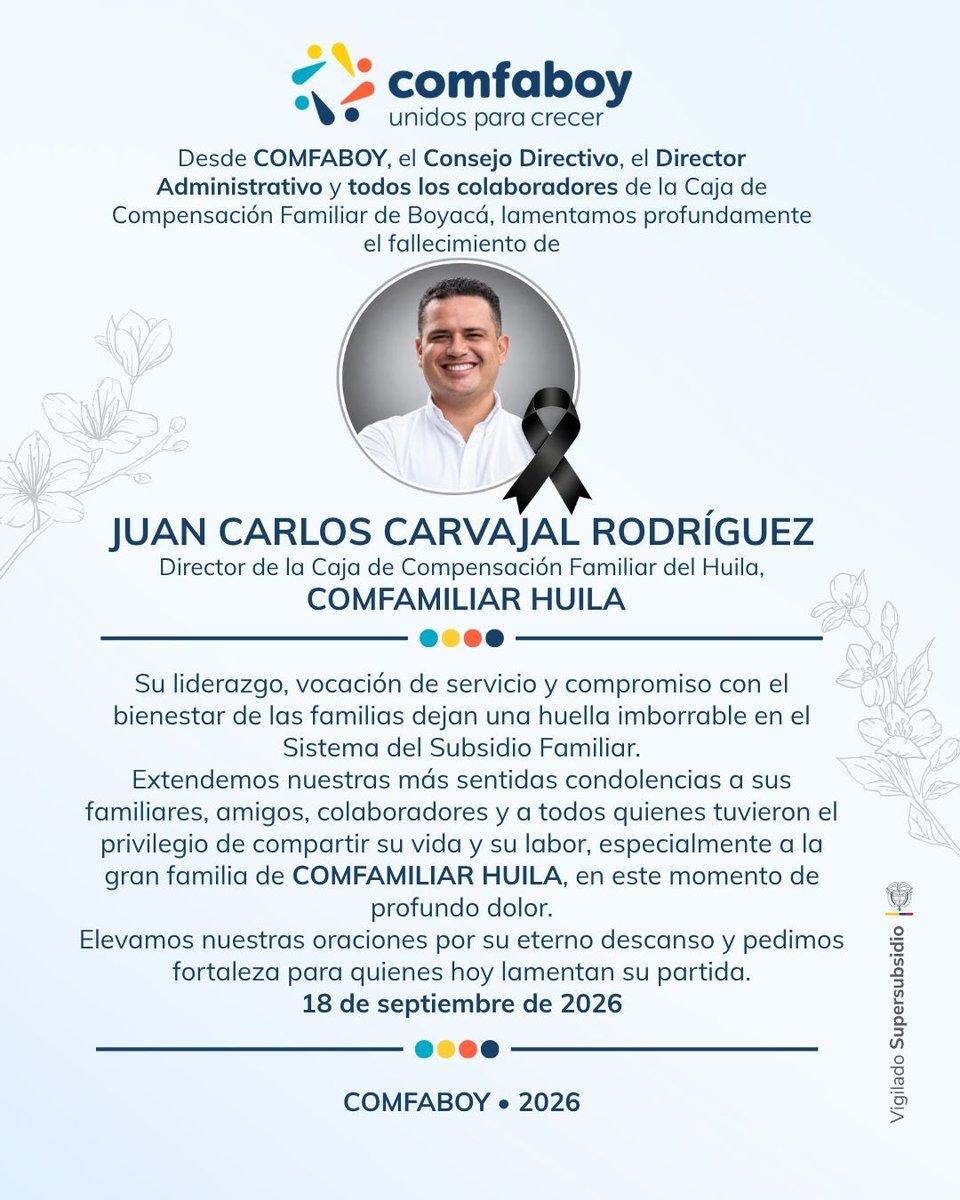 comfaboy's tweet photo. Desde COMFABOY lamentamos el fallecimiento de Juan Carlos Carvajal Rodríguez, Director de @comfamiliarh 
Expresamos nuestras sentidas condolencias a su familia, amigos y colaboradores. Acompañamos con respeto y solidaridad a toda la familia del Sistema del Subsidio Familiar https://t.co/9xzRRMkceB