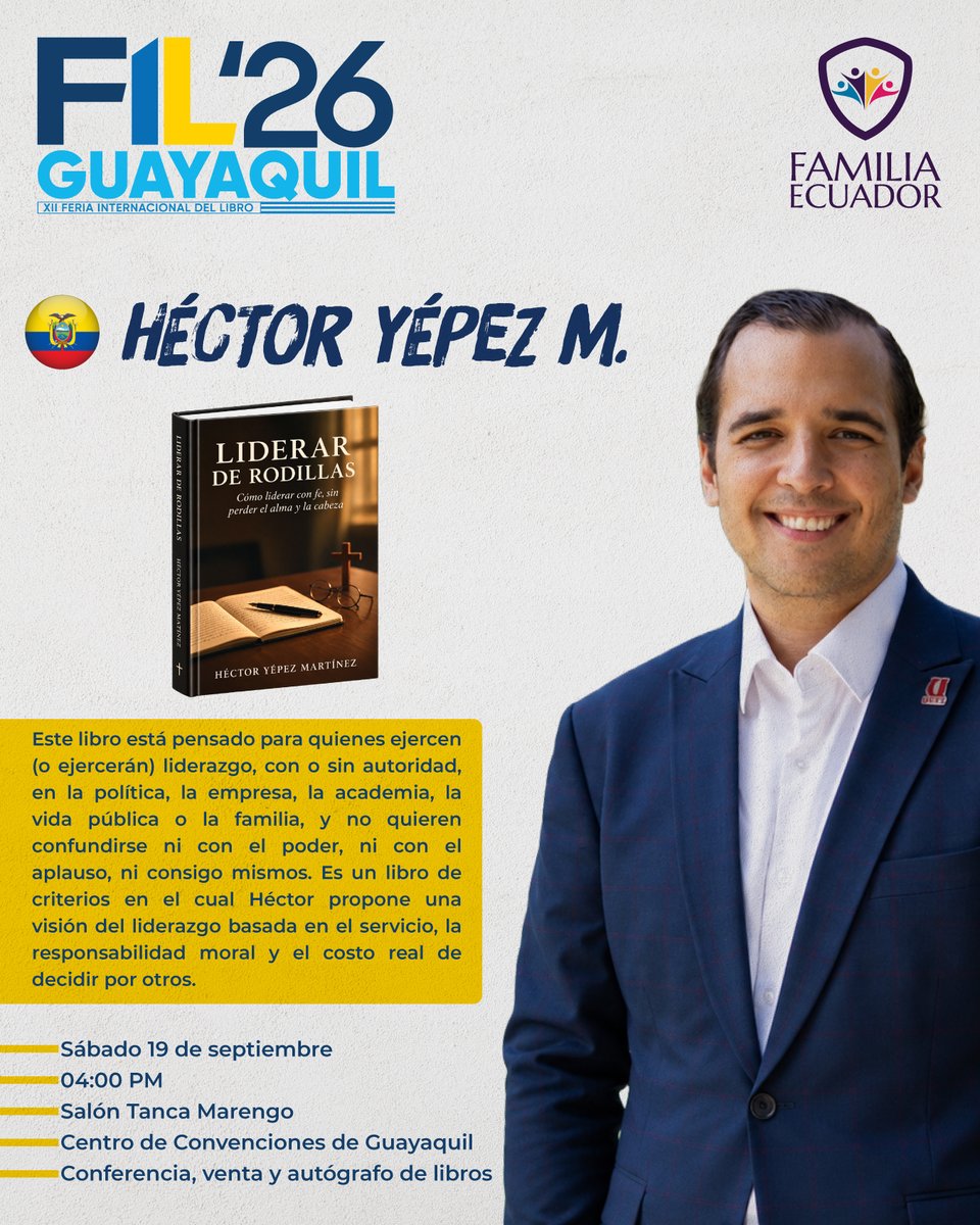 _FamiliaEcuador's tweet photo. 📣 Amigos:

Hoy tenemos una cita que vale la pena compartir.

En la Feria Internacional del Libro de Guayaquil tendremos a dos autores que vienen a aportar ideas, reflexión y formación a nuestra comunidad.

Y hay algo importante: que ustedes estén presentes hace posible que podamos seguir impulsando estos espacios.

🕓 4:00 PM
🇪🇨 Héctor Yépez Martínez
📘 “Liderar de Rodillas”

🕔 5:00 PM
🇵🇪 Miklos Lukacs
📗 “Neo Entes���

Los invitamos especialmente a acompañarnos hoy. Esta es una gran oportunidad de encontrarnos, escuchar, aprender y seguir construyendo comunidad.

👉🏽 ¡Nos vemos hoy en la Feria del Libro!
📍 Centro de Convenciones de Guayaquil